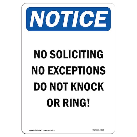 Signmission OSHA Notice Sign, 10" Height, Aluminum, No Soliciting No Exceptions Do Sign, Portrait OS-NS-A-710-V-14826